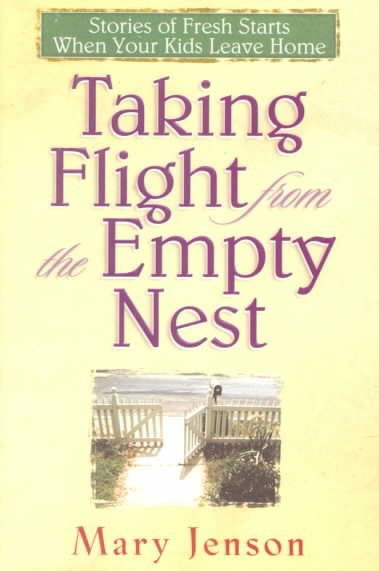 Taking Flight from the Empty Nest cover
