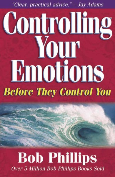 Controlling Your Emotions Before They Control You cover