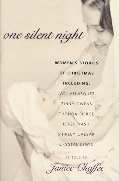 One Silent Night : Women's Stories of Christmas