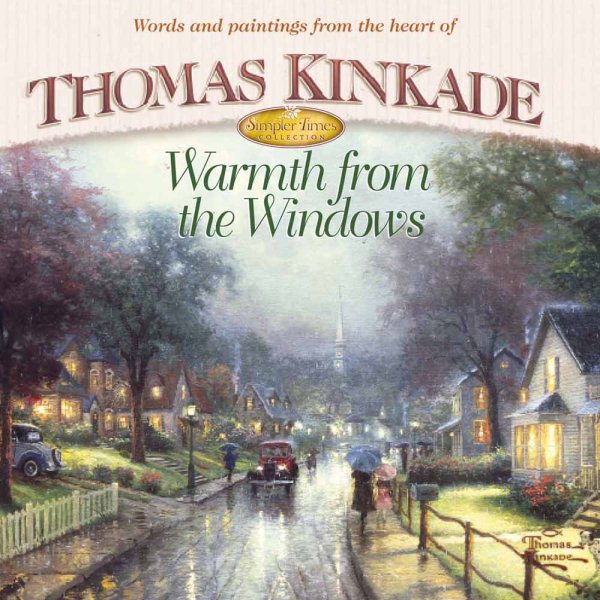 Warmth from the Windows (Simpler Times Collection)