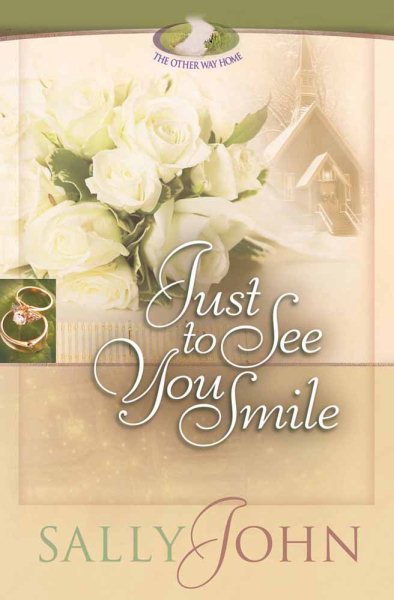Just to See You Smile (The Other Way Home, Book 3) cover