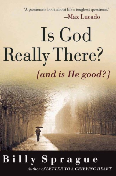 Is God Really There?: And Is He Good cover