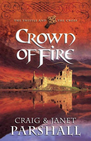 Crown of Fire (The Thistle and the Cross #1) cover