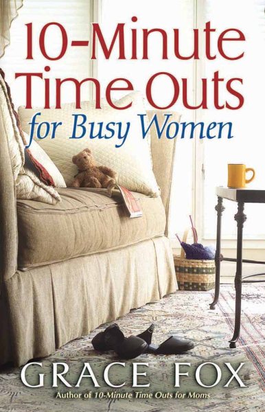 10-Minute Time Outs for Busy Women cover