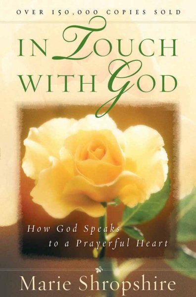 In Touch with God: How God Speaks to a Prayerful Heart cover