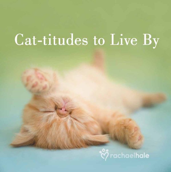 Cat-titudes to Live By cover