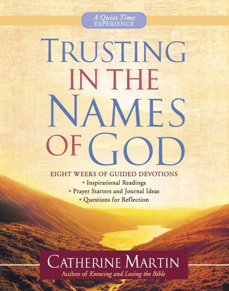 Trusting in the Names of God--A Quiet Time Experience cover