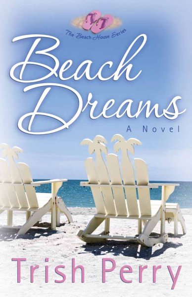 Beach Dreams (The Beach House Series, Book 3)