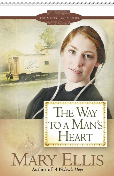 The Way to a Man's Heart (The Miller Family Series) cover