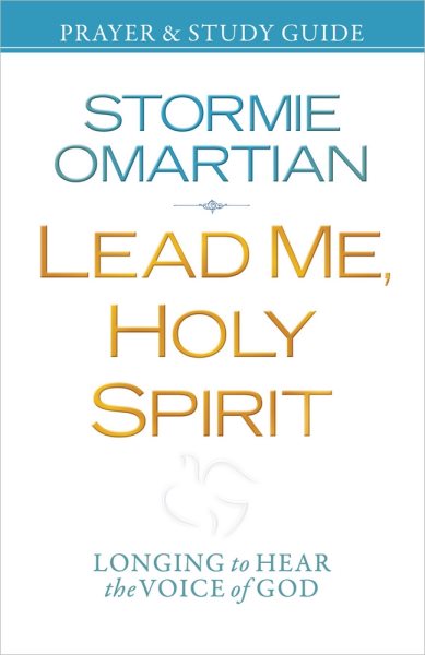 Lead Me, Holy Spirit Prayer and Study Guide: Longing to Hear the Voice of God cover