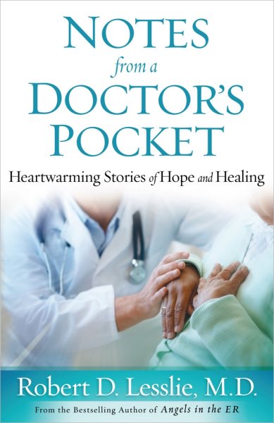 Notes from a Doctor's Pocket: Heartwarming Stories of Hope and Healing cover