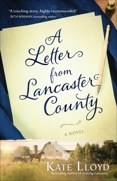 A Letter from Lancaster County (Volume 1) (Lancaster Discoveries)