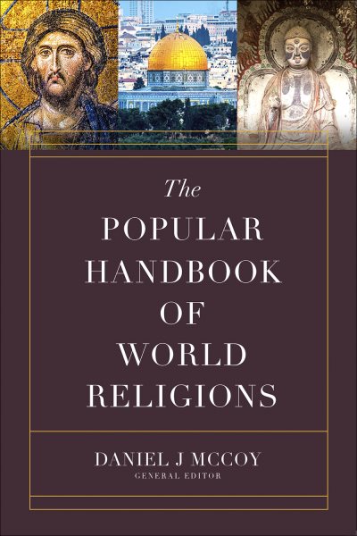 The Popular Handbook of World Religions (Harvest Handbook™) cover