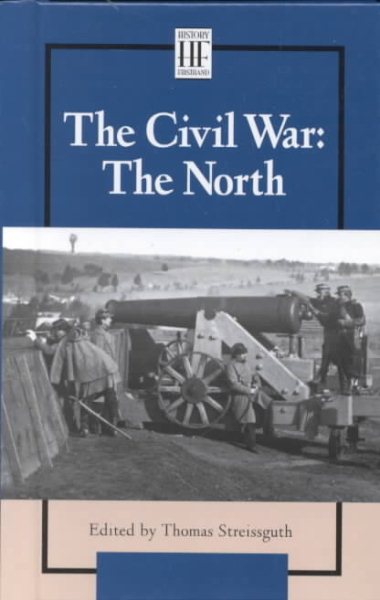 The Civil War: The North (History Firsthand) cover
