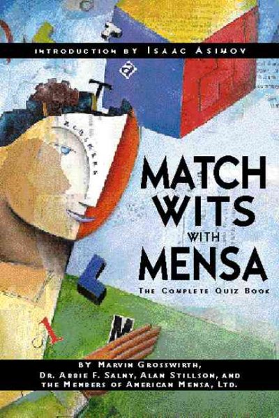 Match Wits With Mensa: The Complete Quiz Book cover