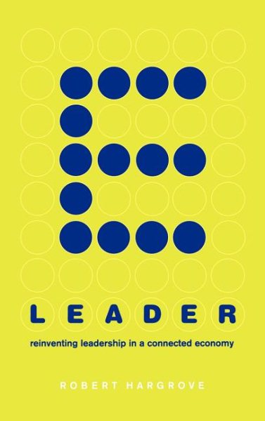 E-leader: Reinventing Leadership In A Connected Economy cover