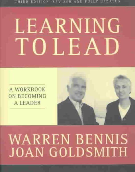 Learning to Lead: A Workbook on Becoming a Leader cover