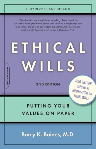Ethical Wills: Putting Your Values on Paper, 2nd Edition cover