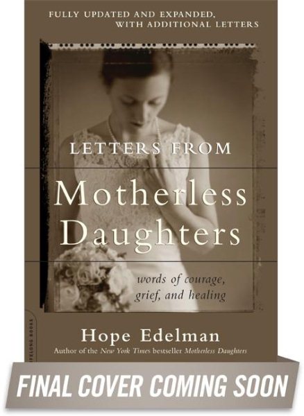 Letters from Motherless Daughters: Words of Courage, Grief, and Healing cover