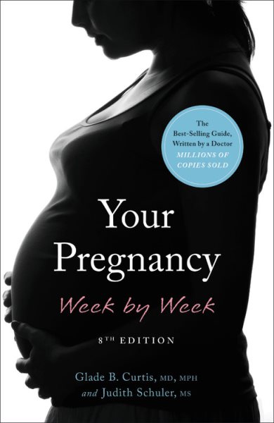 Your Pregnancy Week by Week (Your Pregnancy Series) cover