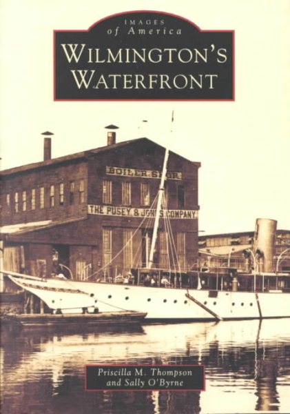 Wilmington's Waterfront (Images of America: Delaware) cover
