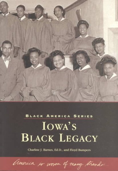 Iowa's Black Legacy (IA) (Black America)