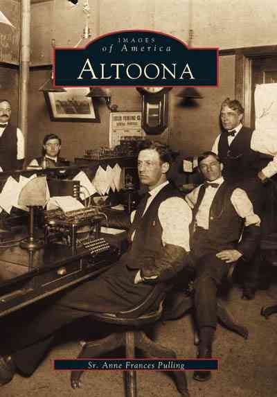 Altoona    (PA)  (Images  of  America) cover