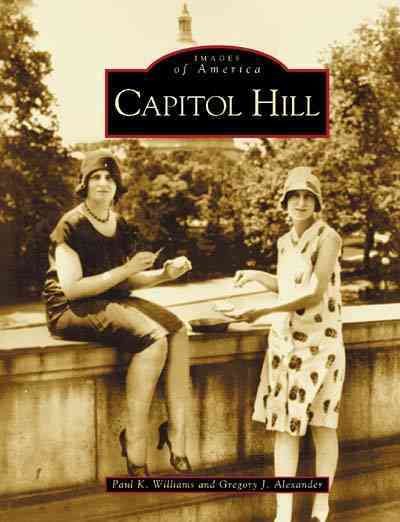 Capitol Hill (DC) (Images of America) cover