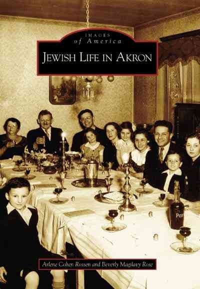 Jewish Life in Akron (OH) (Images of America)