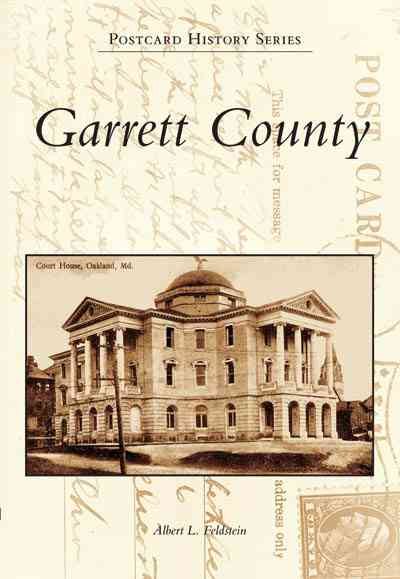 Garrett County (MD) (Postcard History Series)