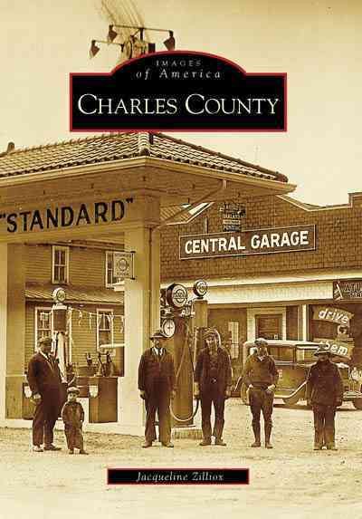 Charles County (MD) (Images of America)