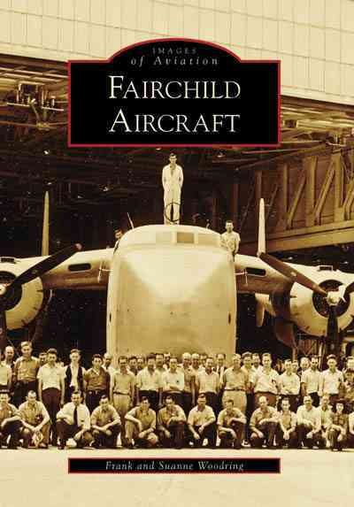 Fairchild Aircraft (MD) (Images of America) cover