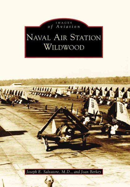 Naval Air Station Wildwood (Images of Aviation) cover