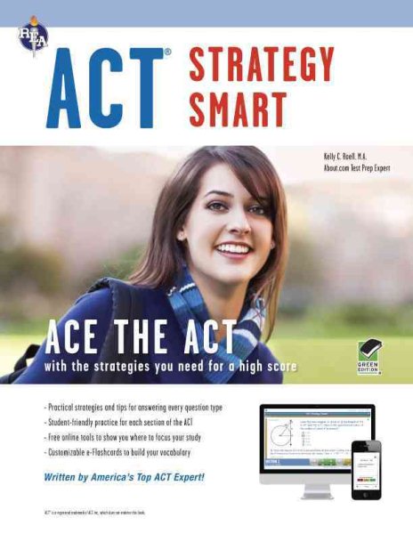 ACT Strategy Smart Book + Online (SAT PSAT ACT (College Admission) Prep)