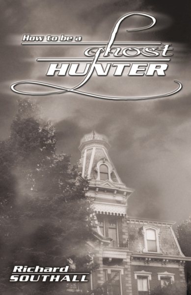 How to be a Ghost Hunter (How To Series) cover