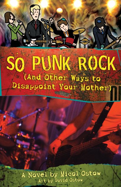 So Punk Rock: And Other Ways to Disappoint Your Mother cover