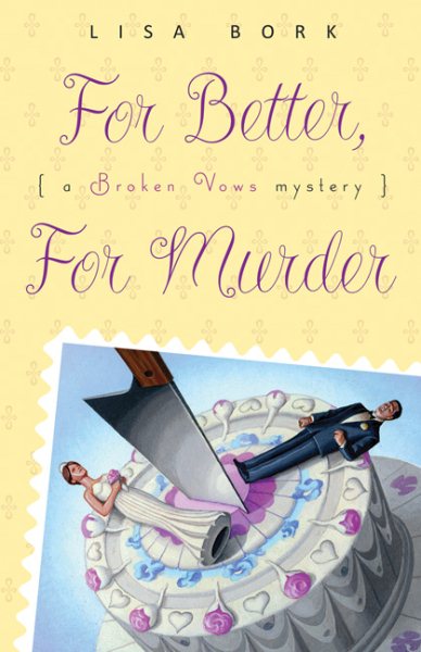 For Better, for Murder: A Broken Vows Mystery cover