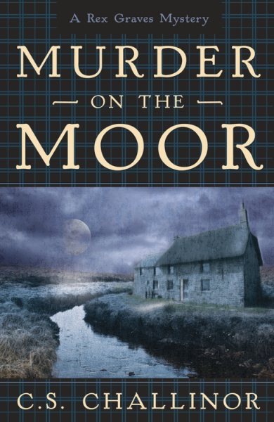 Murder on the Moor (A Rex Graves Mystery, 4) cover
