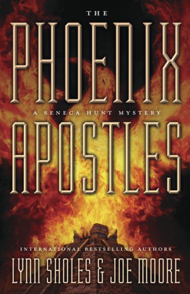 The Phoenix Apostles (A Seneca Hunt Mystery (1)) cover