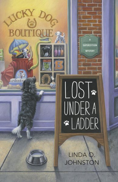 Lost Under a Ladder (A Superstition Mystery) cover