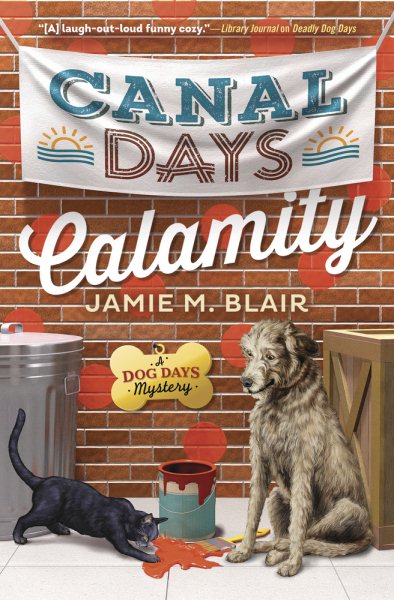 Canal Days Calamity (A Dog Days Mystery, 2) cover