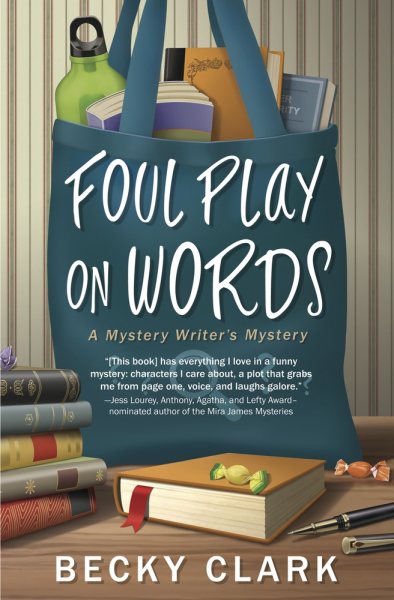 Foul Play on Words (A Mystery Writer's Mystery, 2) cover