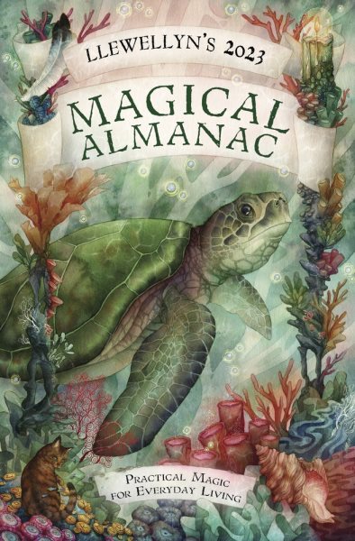 Llewellyn's 2023 Magical Almanac: Practical Magic for Everyday Living (Llewellyn's Magical Almanac) cover