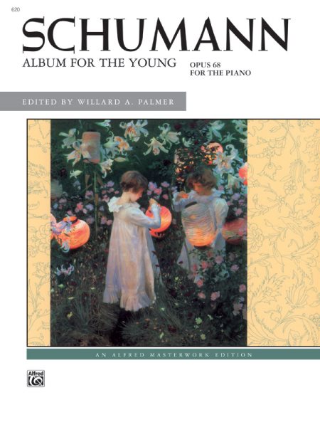 Schumann: Album for the Young: Opus 68 for the Piano cover
