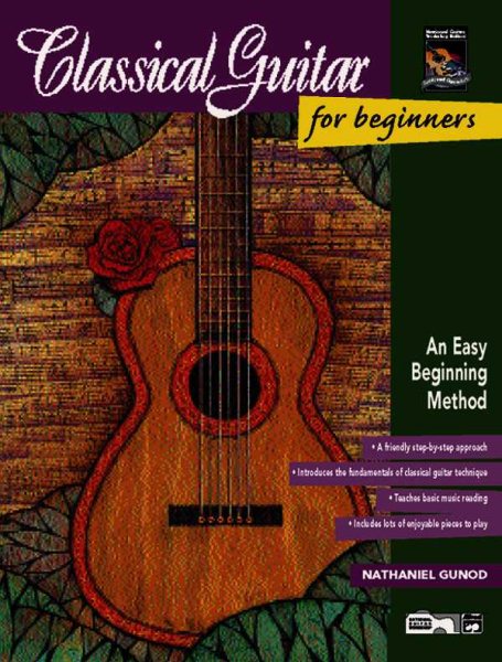 Classical Guitar for Beginners: An Easy Beginning Method, Book & Enhanced CD cover