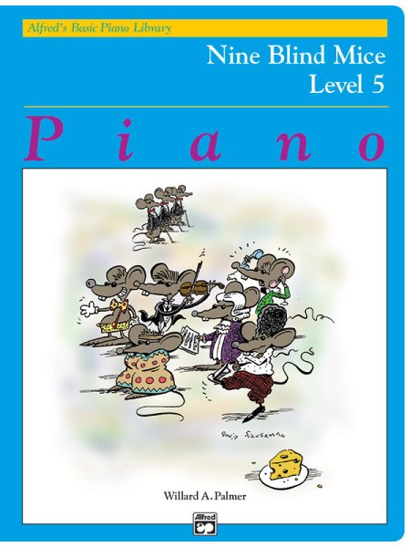 Nine Blind Mice: Sheet (Alfred's Basic Piano Library)