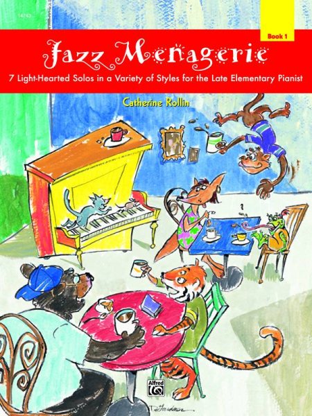 Jazz Menagerie, Bk 1: 7 Light-Hearted Solos in a Variety of Styles for the Late Elementary Pianist cover