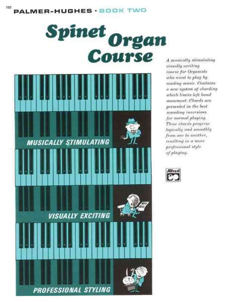 Palmer-Hughes Spinet Organ Course, Bk 2 cover