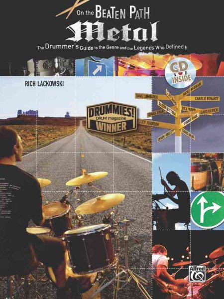 On the Beaten Path Metal: The Drummer's Guide to the Genre and the Legends Who Defined It, Book & CD
