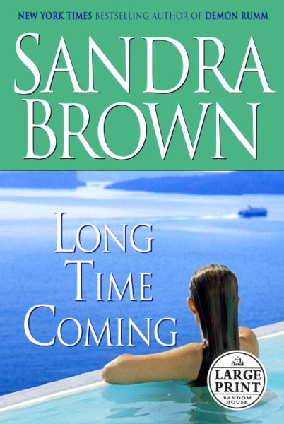 Long Time Coming (Random House Large Print) cover